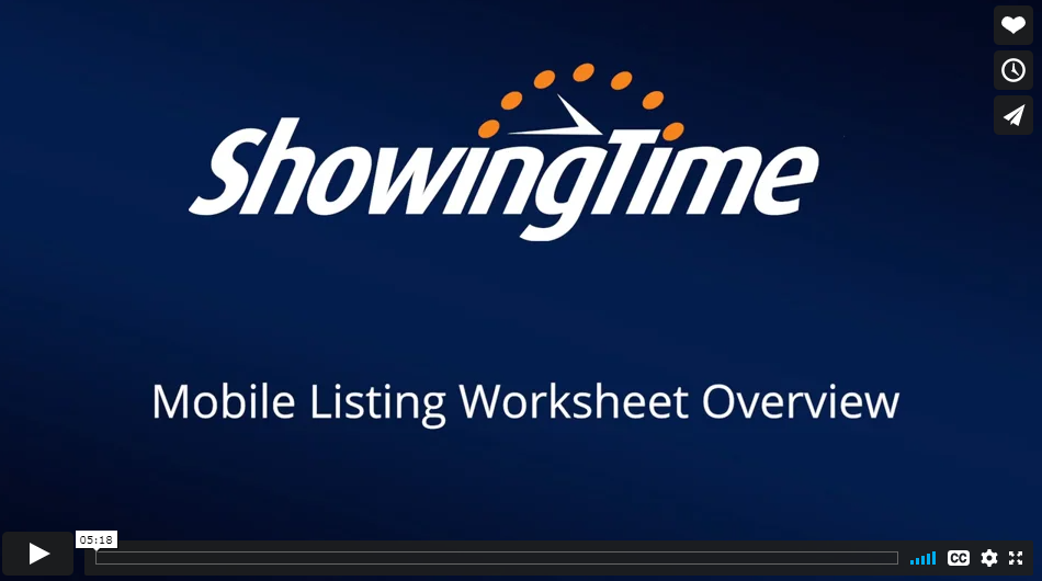 ShowingTime Mobile listing worksheet overview 